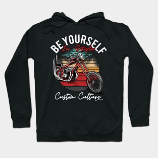 Be yourself in stlye,Custom culture, chopper motorcycle, custom bike,70s Hoodie